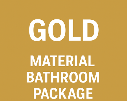 Material Bathroom Gold Package – The Ultimate Upgrade